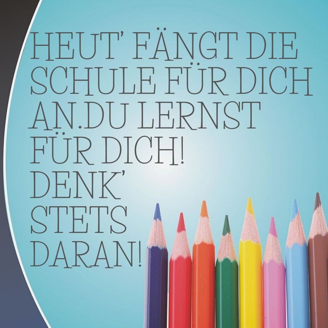 44+ Sprueche fuer die einschulung , 50 Glückwünsche zur Einschulung und Sprüche zum Schulanfang