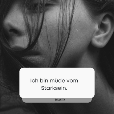 nachdenkliche bilder für whatsapp müde vom starksein