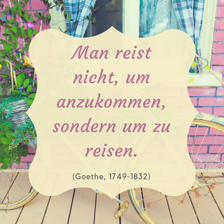 berühmte-zitate-reisen-goethe