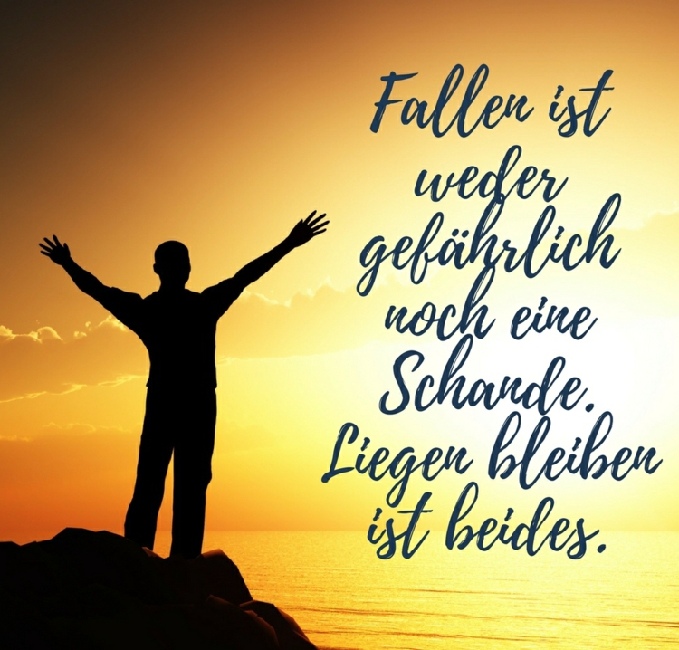 37+ Gewissen sprueche , 40 Motivationssprüche &amp; zitate über das Leben, Sport &amp; zum Mutmachen