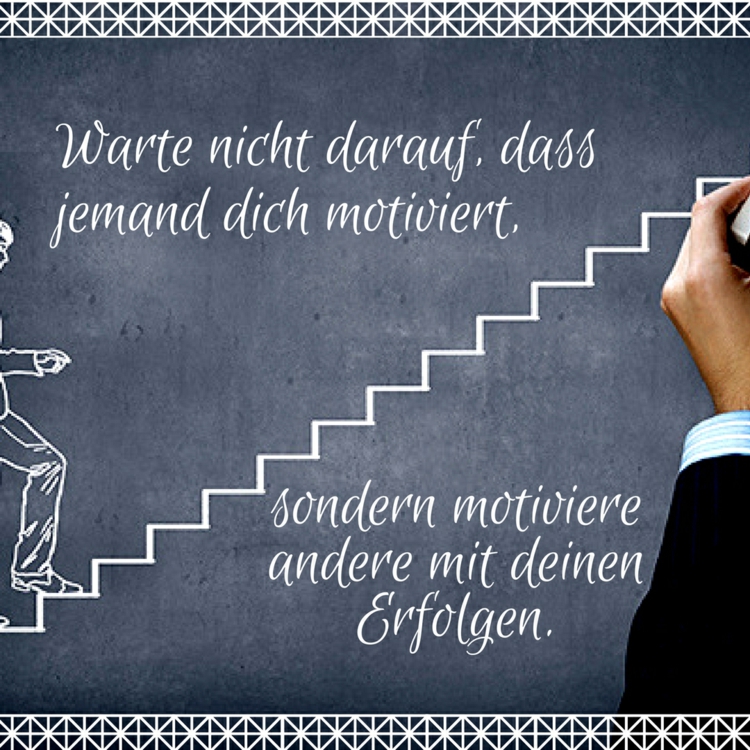 50++ Zitate motivation arbeit und erfolg 