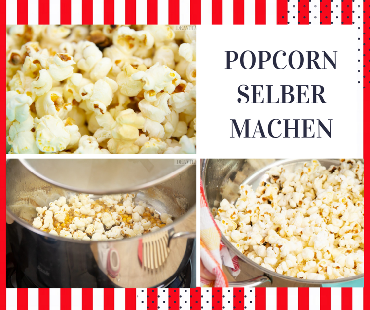 Popcorn selber machen im Topf Anleitung Trick salzig ohne Butter