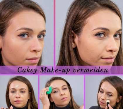 Cakey Make-up vermeiden 5 einfache Tipps