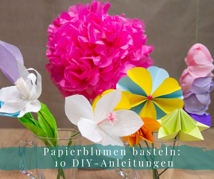 Papierblumen basteln falten Anleitungen 1