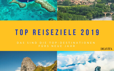 Die besten Reiseziele fürs neue Jahr 2019