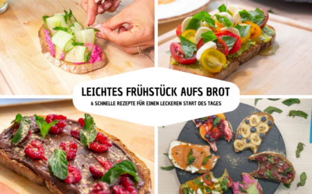 leichtes frühstück aufs brot mit 6 rezeptideen für leckere snacks