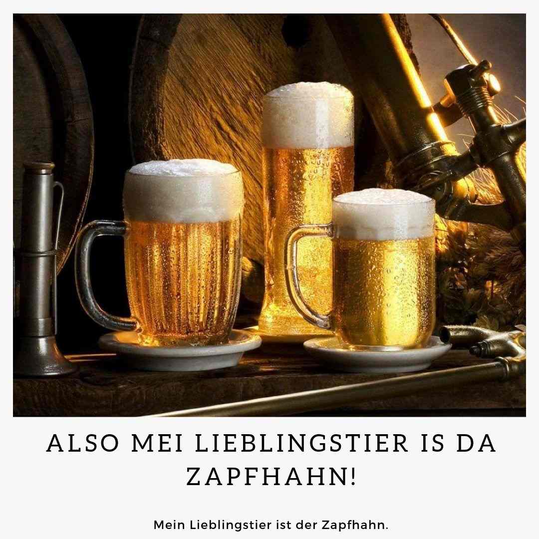 Mein Lieblingstier ist der Zapfhahn - Oktoberfest Sprüche für alle Bier-Fans