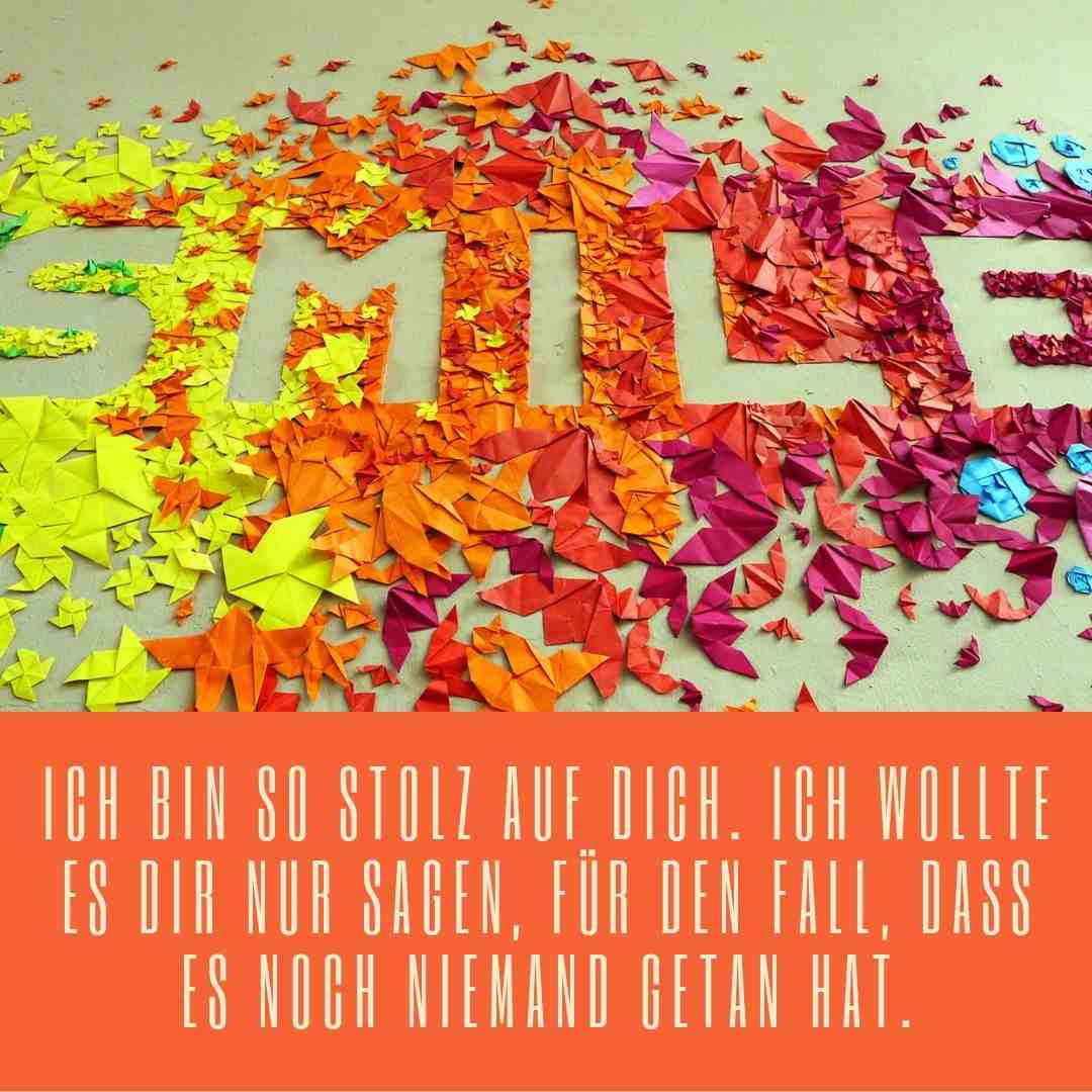Smile - Someone says that you are proud of, can mingle and build up