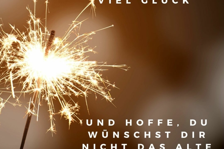 Silvestersprüche & Neujahrssprüche - 40+ Ideen Für Familie & Freunde