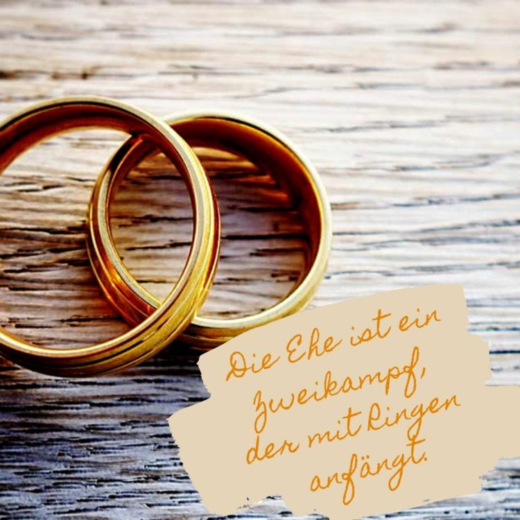 Die Ehe ist ein Zweikampf, der mit Ringen beginnt