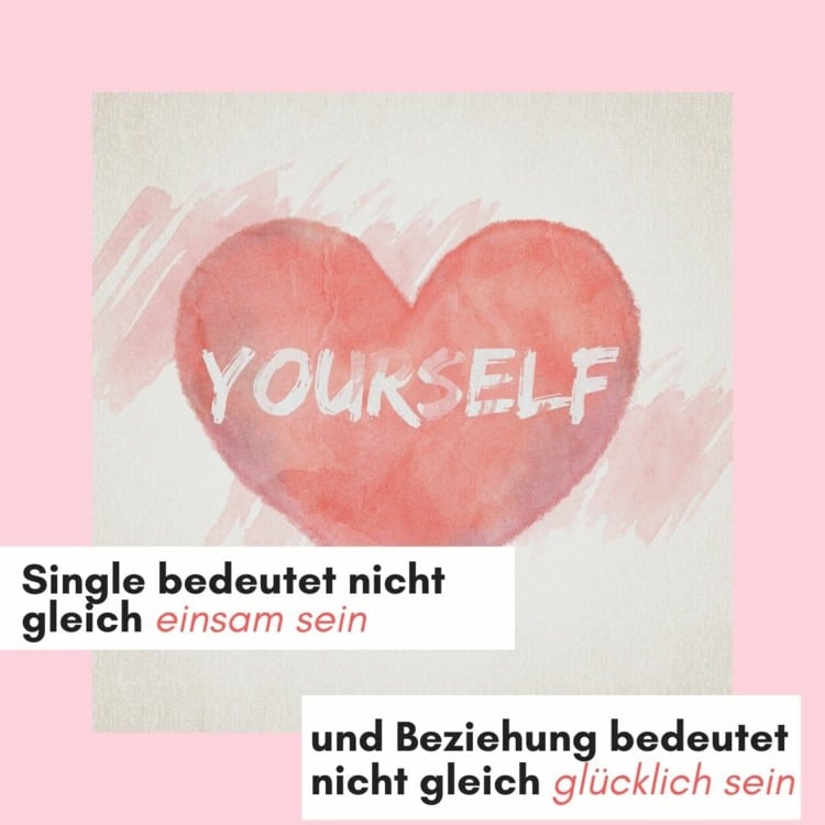 Glucklicher Single 20 Spruche Zitate Zum Singleleben