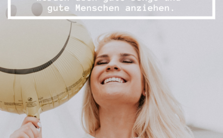 Optimismus Spruch positiv bleiben gute menschen anziehen