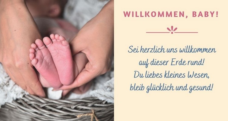 Willkommen Baby Sprüche für Empfang zuhause nach Geburt