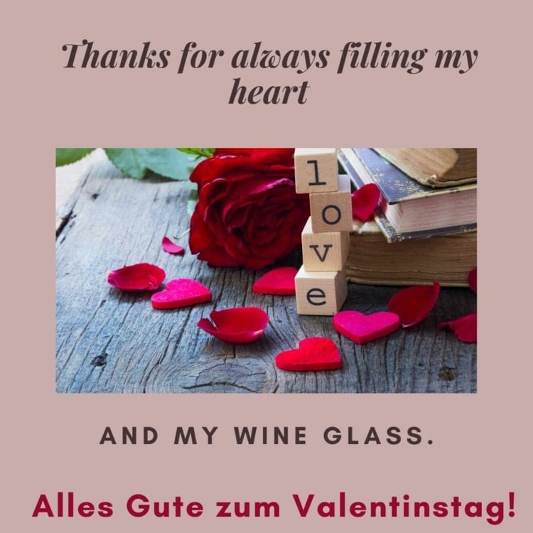Lustige Valentinstag Sprüche auf Englisch - Danke, dass du immer mein Herz und Weinglas füllst
