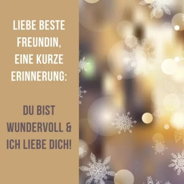 Sprüche für Adventskalender für die beste Freundin - Du bist wundervoll und ich liebe dich