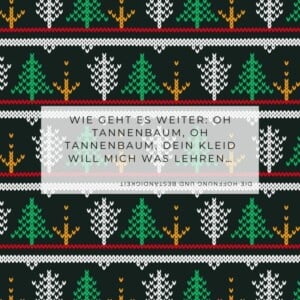 Frage zum Text des Lieds Oh Tannenbaum - Schöne Weihnachtsrätsel