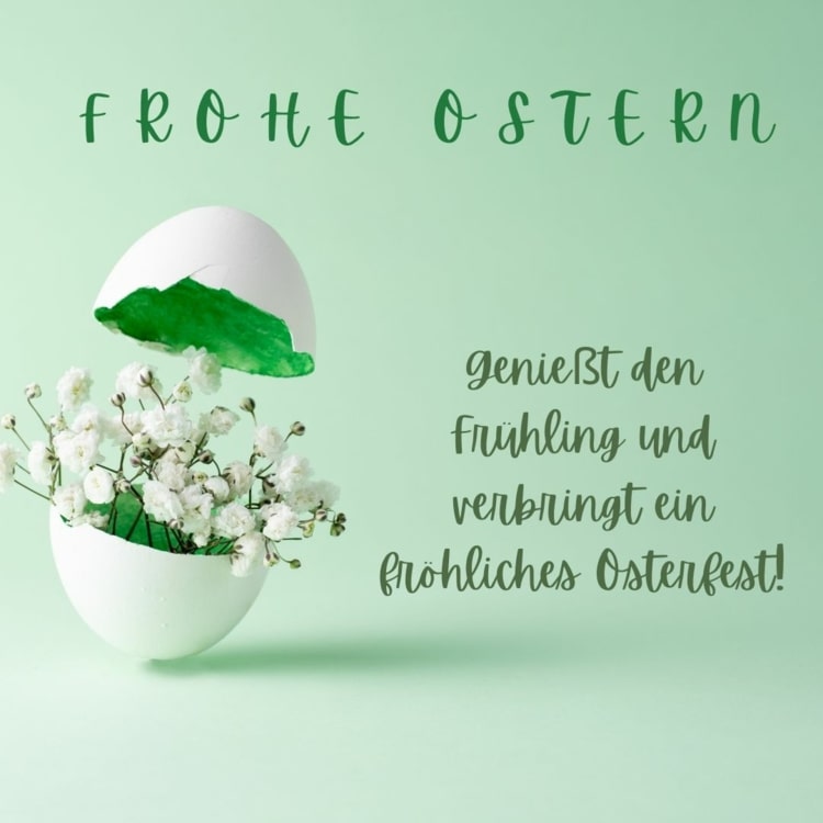 Osterwünsche 2022 - Frohe Ostern und genießt den Frühling