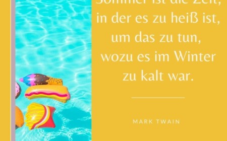 Zitat von Mark Twain - Sommer zu heiß und Winter zu kalt