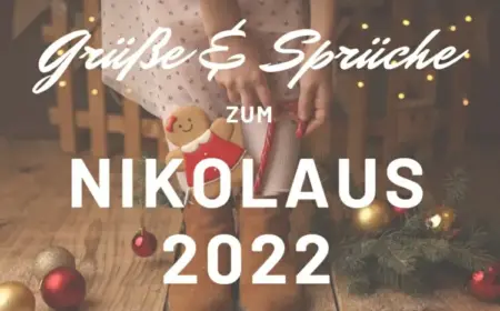 Nikolaus Sprüche 2022 für Kinder und Erwachsene