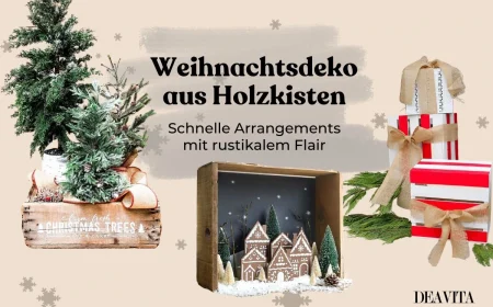 Holzkisten-Deko zu Weihnachten basteln für rustikale Stimmung