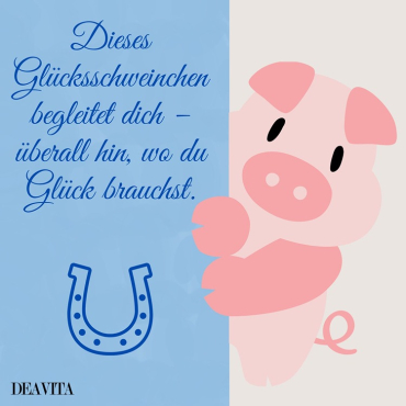 Dieses Glücksschweinchen begleitet dich