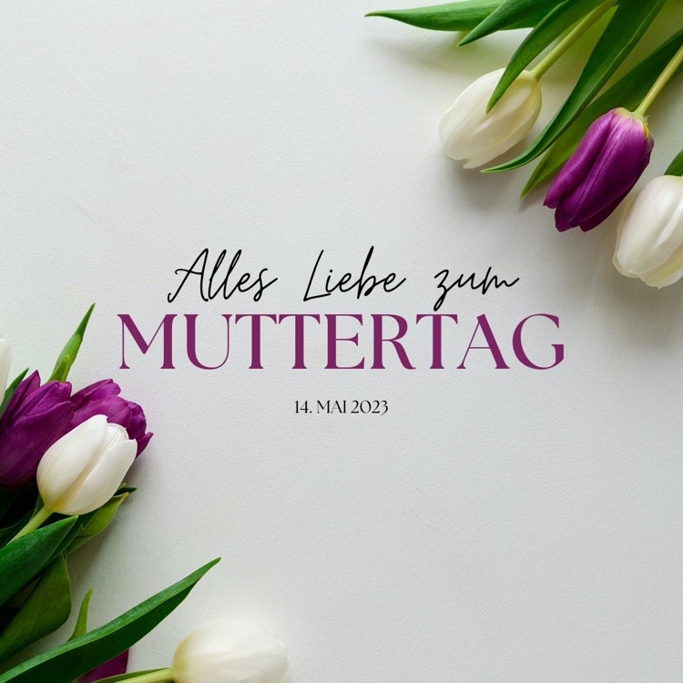 Muttertagssprüche 2023 alles Liebe wünschen Bilder und Grüße