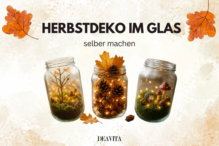 herbstdeko im glas selber machen