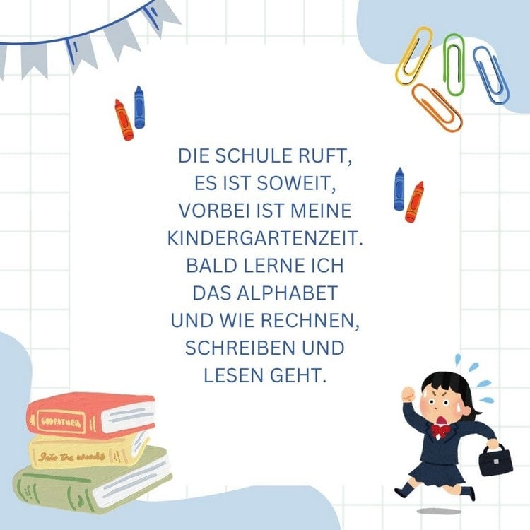 Coole ABC-Sprüche - Die Schule ruft, die Kindergartenzeit ist vorbei