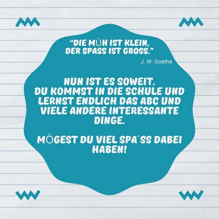 Zitat von Goethe - Die Müh' ist klein, der Spaß ist groß