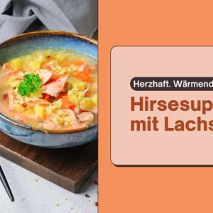 hirsesuppe mit fisch und gemüse