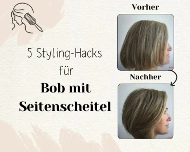 bob mit seitenscheitel richtig stylen profi tipps