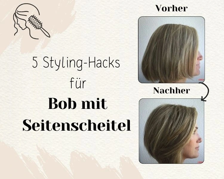 bob mit seitenscheitel richtig stylen profi tipps