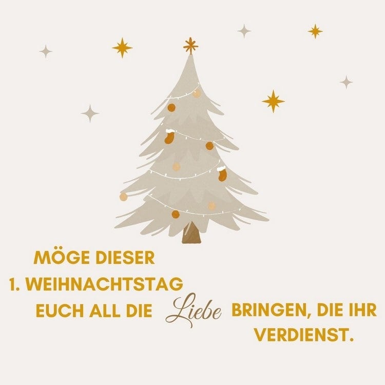 Möge dieser Weihnachtstag die Liebe bringen, die wir verdienen