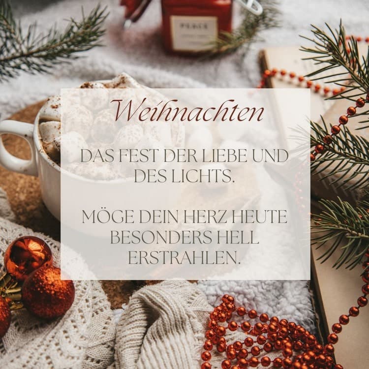 Sprüche zum 1. Weihnachtstag, das Fest der Liebe und des Lichts