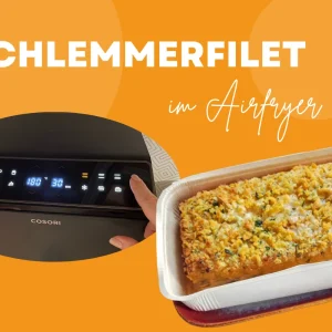 gefrorenes schlemmerfilet im airfryer zubereiten