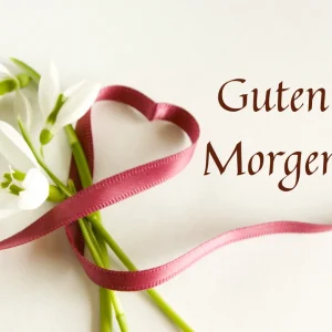 guten morgen – schneeglöckchen bilder & liebe grüße