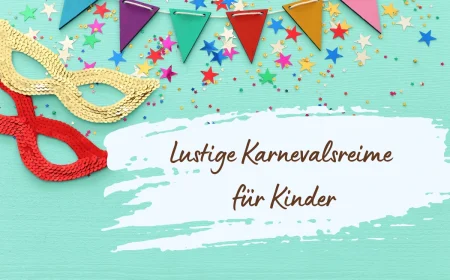 kinderreime für fasching kurz, lustig und leicht zu merken