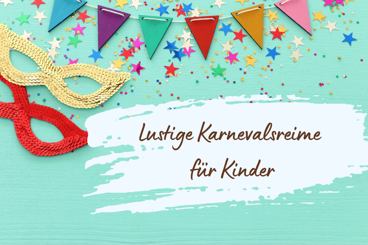 kinderreime für fasching kurz, lustig und leicht zu merken