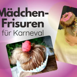 lustige und einfache mädchen frisuren für karneval