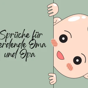sprüche für werdende oma und opa