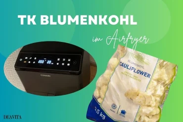 tk blumenkohl im airfryer