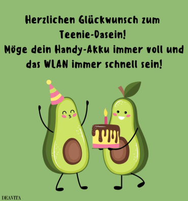 sprüche zum 13 geburtstag mädchen lustig avocado bild