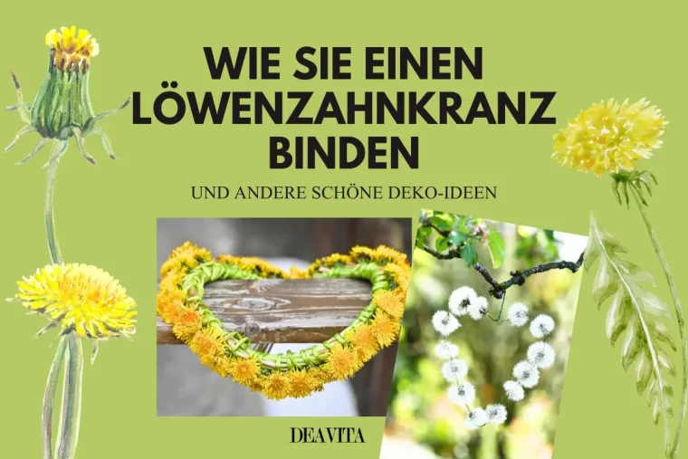 Aus Löwenzahn einen Kranz basteln oder mit Pusteblumen