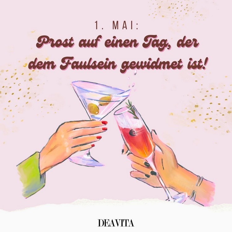 Dieser Tag ist dem Faulsein gewidmet