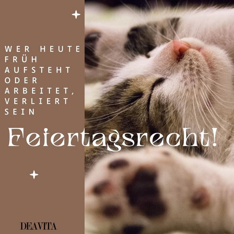 Wer heute früh aufsteht oder arbeitet, verliert sein Feiertagsrecht