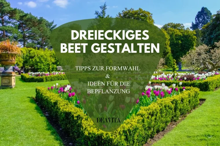 Wie Sie ein dreieckiges Beet gestalten und welche Formen möglich sind