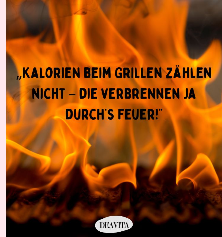 witzige grillen sprüche kalorien zählen nicht