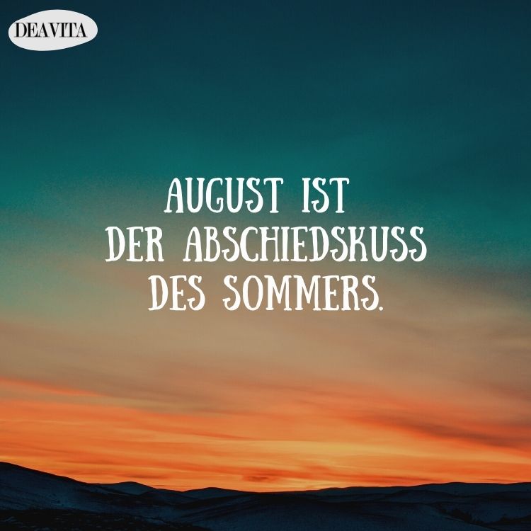 august schönes bild sonnenuntergang abschiedskuss des sommers