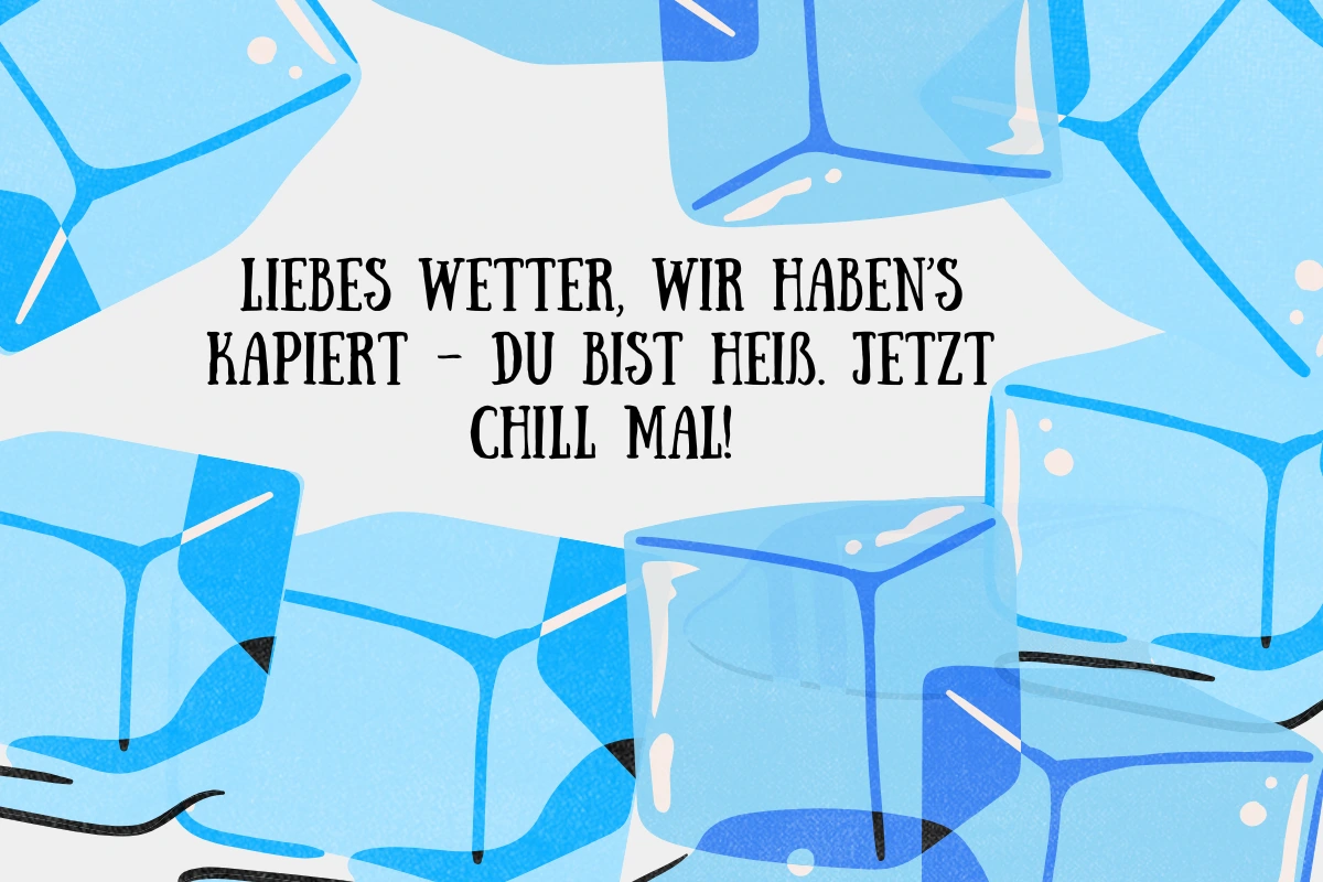 lustige bilder sprüche hitzewelle