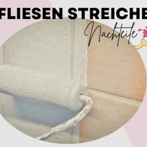 alte Fliesen streichen lohnt es sich Aufwand